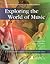 Exploring the World of Music: An Introduction to Music from a World Music Perspective