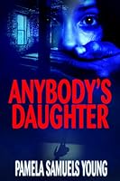 Anybody's Daughter (Angela Evans #2)