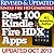 Best 100 Kindle Fire HDX Apps (Updated With Top Apps for the Kindle Fire HDX!)