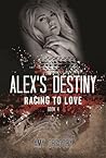 Alex's Destiny by Amy Gregory