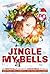 Jingle My Bells