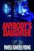 Anybody's Daughter (Angela ...