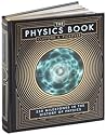 The Physics Book by Clifford A. Pickover