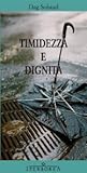 Timidezza e dignità