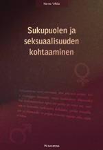 Sukupuolen ja seksuaalisuuden kohtaaminen (Paperback)