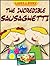 The Incredible Sausaghetti by Tiptoe