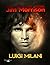 La notte che uccisi Jim Morrison