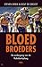 Bloedbroeders by Steven Derix