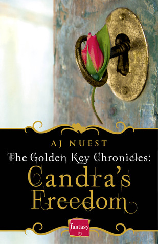 Candra's Freedom (The Golden Key Chronicles #2)