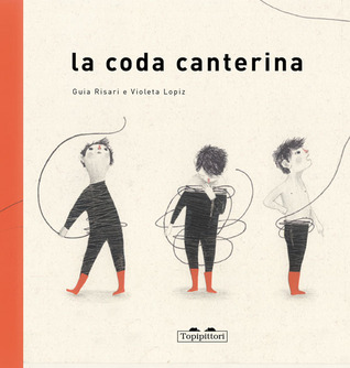 La coda canterina (Hardcover)