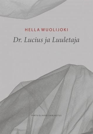 Dr. Lucius ja Luuletaja (Hardcover)