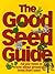 The Good Seed guide