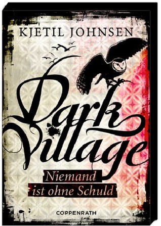 Niemand ist ohne Schuld  (Dark Village, #3)