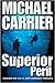 Superior Peril by Michael Carrier