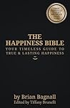 The Happiness Bible The Happiness Bible