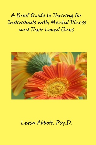 A Brief Guide to Thriving for Individuals with a Mental Illness