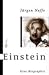 Einstein: Eine Biographie
