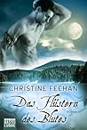 Das Flüstern des Blutes by Christine Feehan