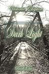Dark Light