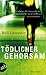 Tödlicher Gehorsam by Will  Lavender