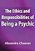 The Ethics & Responsibiliti...