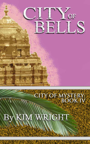 City of Bells (City of Mystery #4)