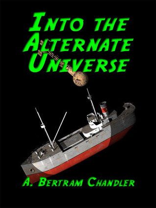 Into the Alternate Universe (Grimes in the Rim World, #1)