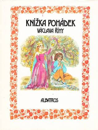 Knížka pohádek Václava Říhy