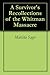 A Survivor's Recollections of the Whitman Massacre
