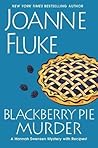 Blackberry Pie Murder by Joanne Fluke
