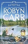 Whispering Rock by Robyn Carr Whispering Rock by Robyn Carr