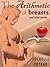The Arithmetic of Breasts a...