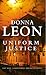 Uniform Justice (Commissario Brunetti, #12)