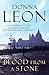 Blood From a Stone by Donna Leon