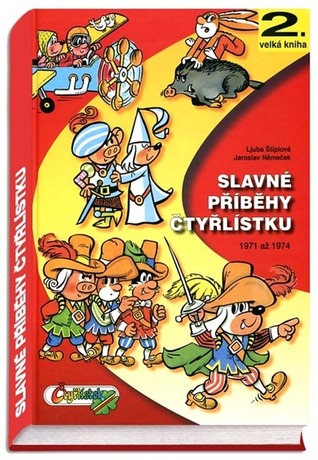 Slavné příběhy Čtyřlístku (Čtyřlístek, Velká kniha, #2)