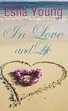 In Love And Life