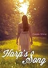Harp's Song by Cassie Shine