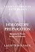Study Guides in Astrology: Horoscope Preparation - Managing the Process Swiftly and Efficiently