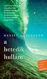 A hetedik hullám by Daniel Glattauer A hetedik hullám by Daniel Glattauer