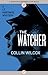 The Watcher (Lt. Hastings, #8)