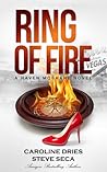 Ring of Fire by Caroline Dries