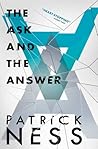 Book cover for The Ask and the Answer (Chaos Walking, #2)