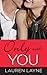 Only with You by Lauren Layne
