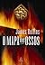 O Mapa dos Ossos by James Rollins