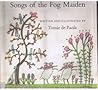 Songs of the Fog Maiden