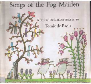 Songs of the Fog Maiden (Library Binding)