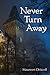 Never Turn Away (Kellington...