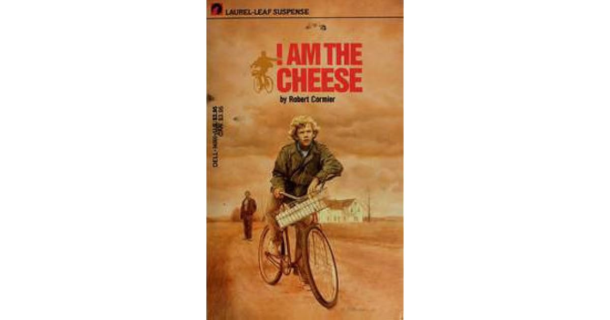 I Am the Cheese by Robert Cormier