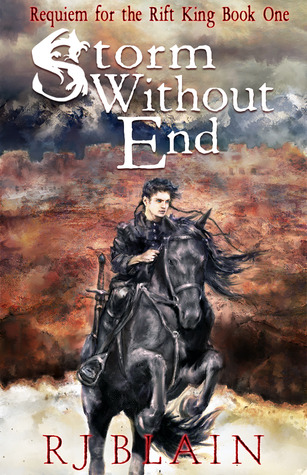 Storm Without End (Requiem for the Rift King, #1)