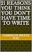 21 Reasons You Think You Don't Have Time to Write